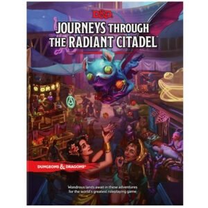 Dungeons and Dragons - 5ta Edición, Journeys Through the Radiant Citadel